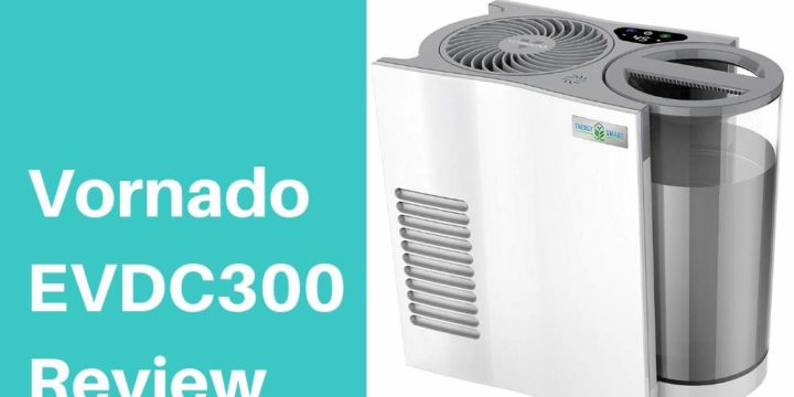 Vornado EVDC300 Evaporative Humidifier – A Comprehensive Review