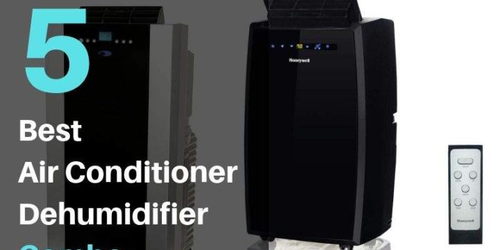 Best Air Conditioner Dehumidifier Combo – Tried & Tested (2024 Guide)