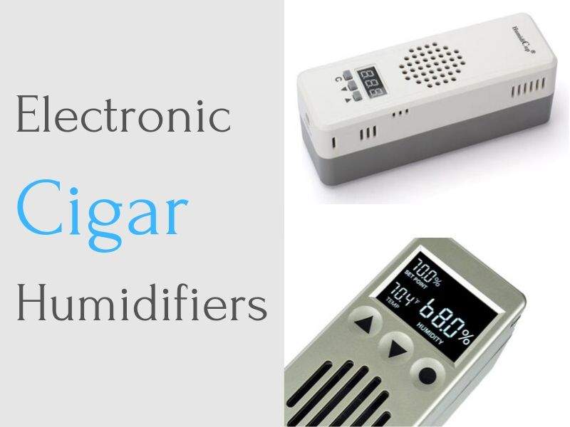 Best Electronic Cigar Humidifiers