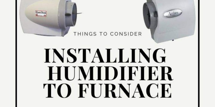 How to Install a Humidifier to Your Furnace
