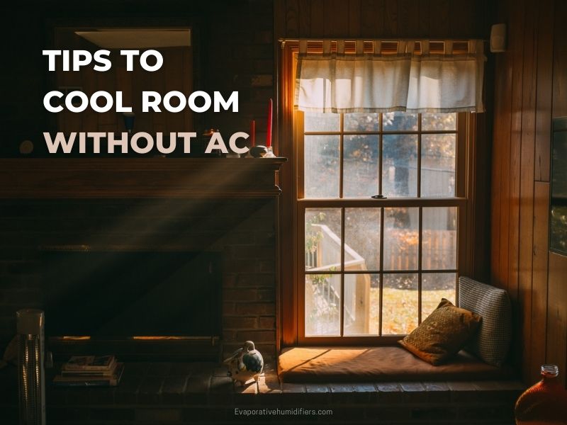 ways to cool your room without AC