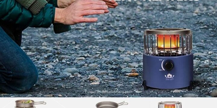 6 Safe Tent Heaters For Camping – Best Heaters For Tent Camping