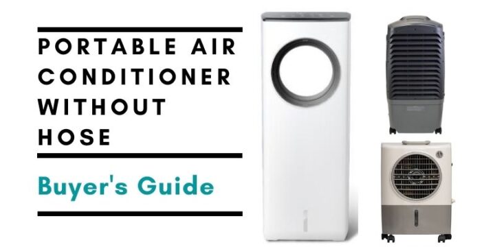 5 Best Portable Air Conditioner Without Hose 